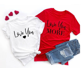 Love You And Love You More Short Sleeve European And American Letters Male And Female Couple Short Sleeve